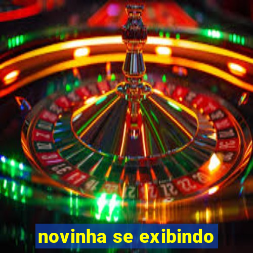 novinha se exibindo